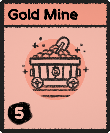 Gold Mine card